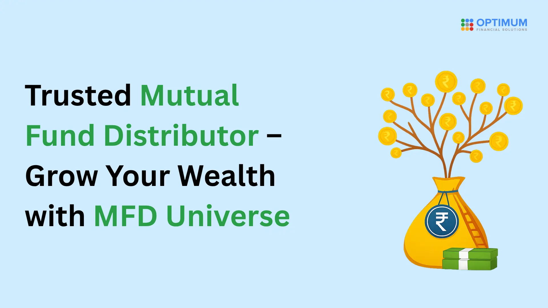Trusted mutual fund distributor